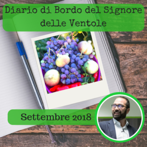 Diario di Bordo del Signore delle Ventole settembre 18