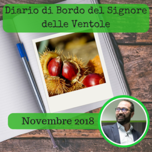 Diario di Bordo del Signore delle Ventole Novembre 18